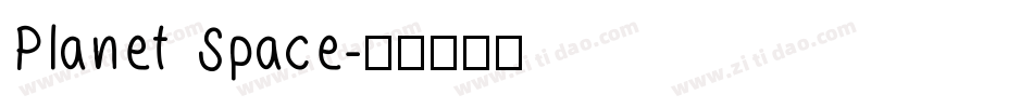 Planet Space字体转换